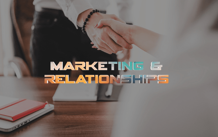 relationships and marketing