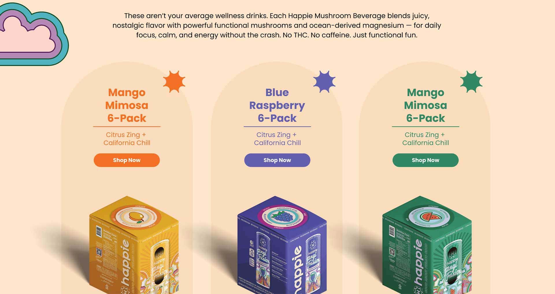 Three colorful boxes of Happie Mushroom Beverage 6-packs (Mango Mimosa and Blue Raspberry flavors) are displayed with Shop Now buttons below each, set against a peach background with a cloud design—perfect for those seeking the refined taste and adventurous spirit inspired by Gentlemen Smugglers.
